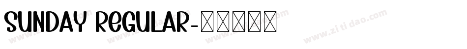 sunday regular字体转换